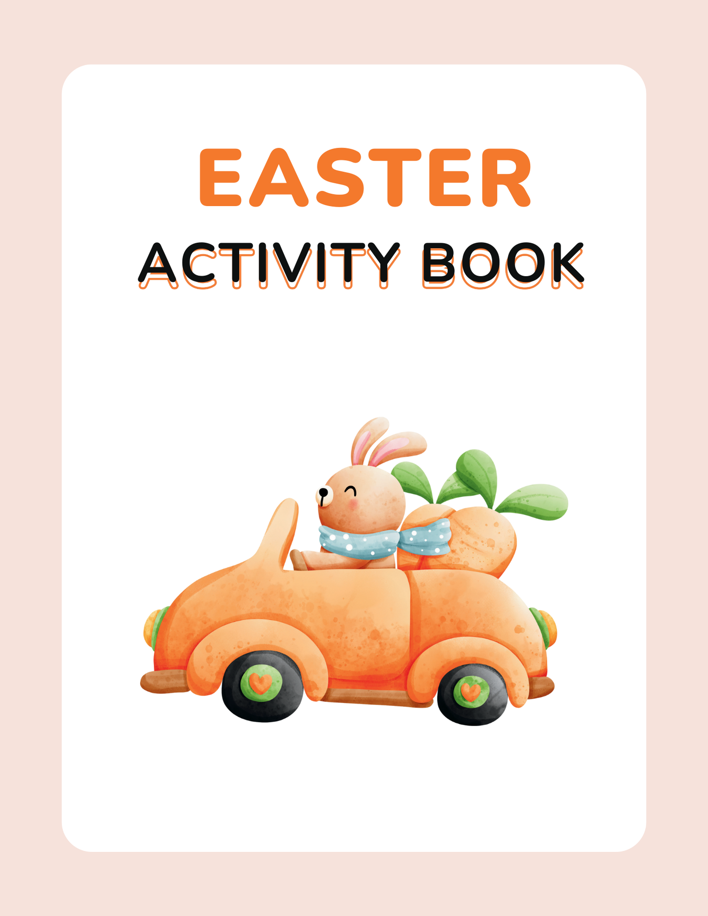Easter Activity Kids + Easter Coloring Book