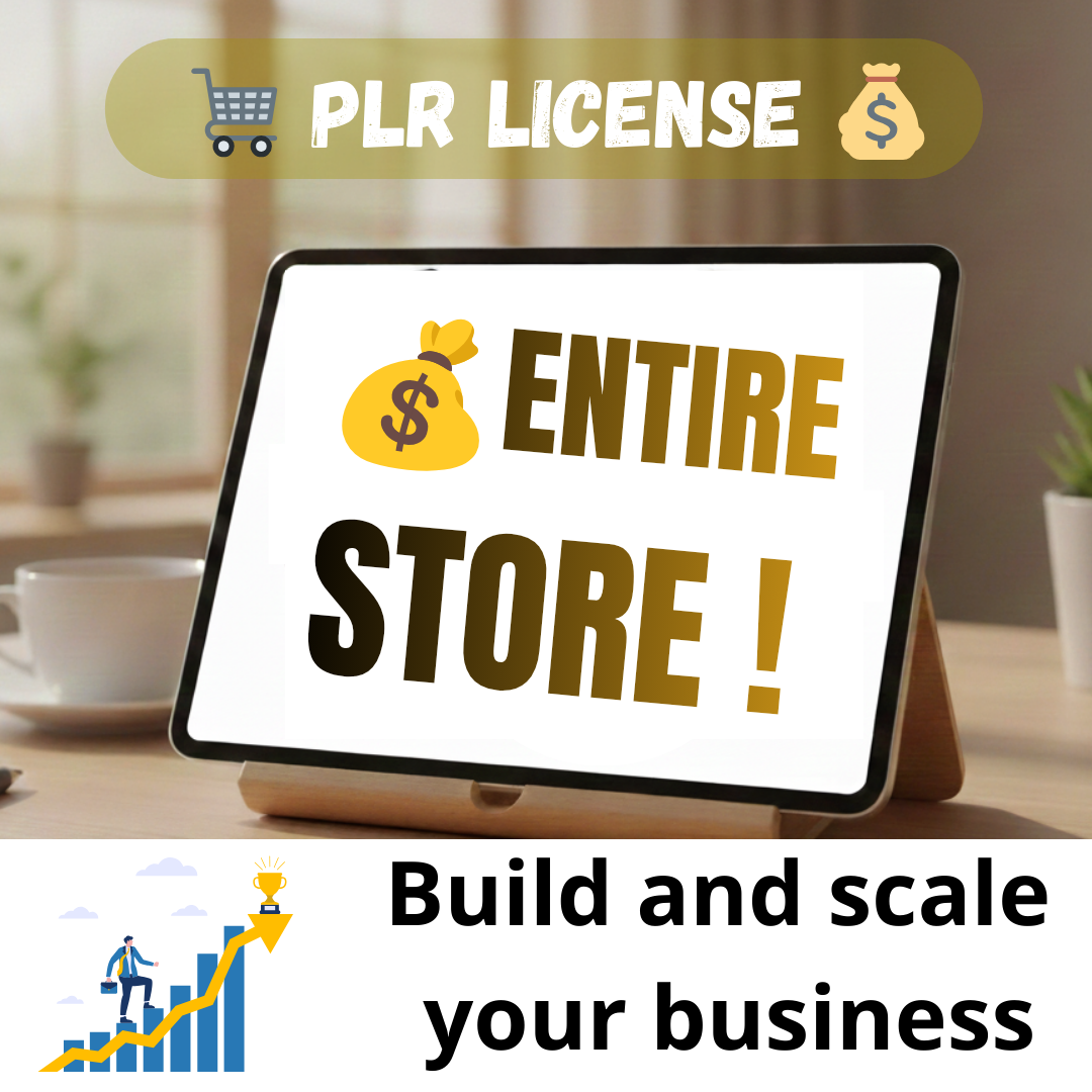 PLR License for products the ENTIRE STORE
